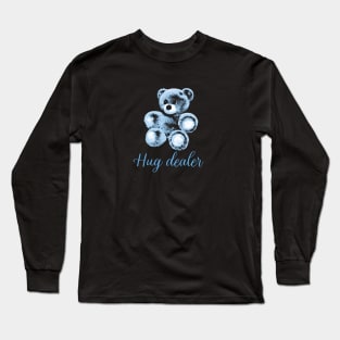 Hug Dealer Long Sleeve T-Shirt